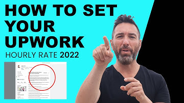 How to Set Your Upwork Hourly Rate 2022