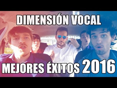 LAS MEJORES CANCIONES DEL 2016 SIN INSTRUMENTOS por Dimensión Vocal