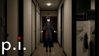 【P.I.】住所特定されるホラゲー？をします - Kanaria