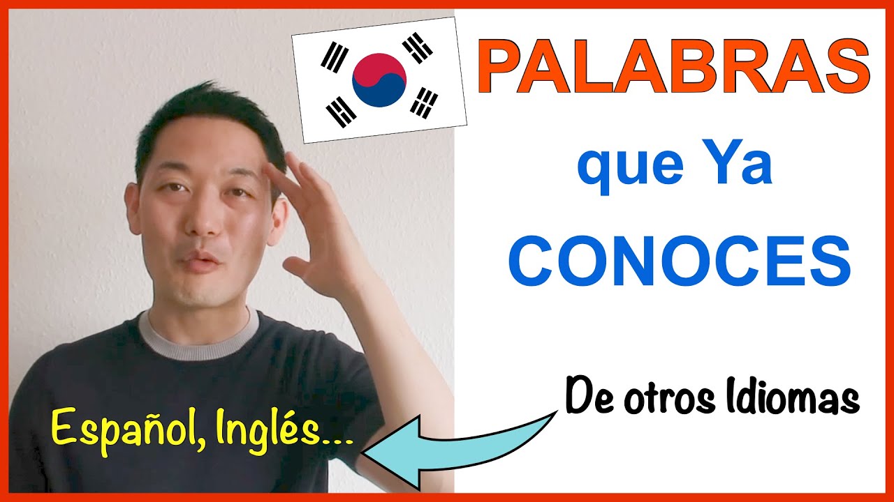 Palabras Coreanas que ya Conoces - Vocabulario de otros Idiomas🔝 [#115.]