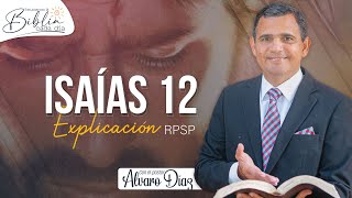 Cántico de acción de gracias - Isaías 12 | Reavivados por su Palabra | #RPSP