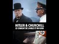 Hitler et Churchill  Le combat de laigle et du lion