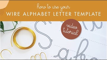 How to use your wire alphabet template - by Oh hello Joy