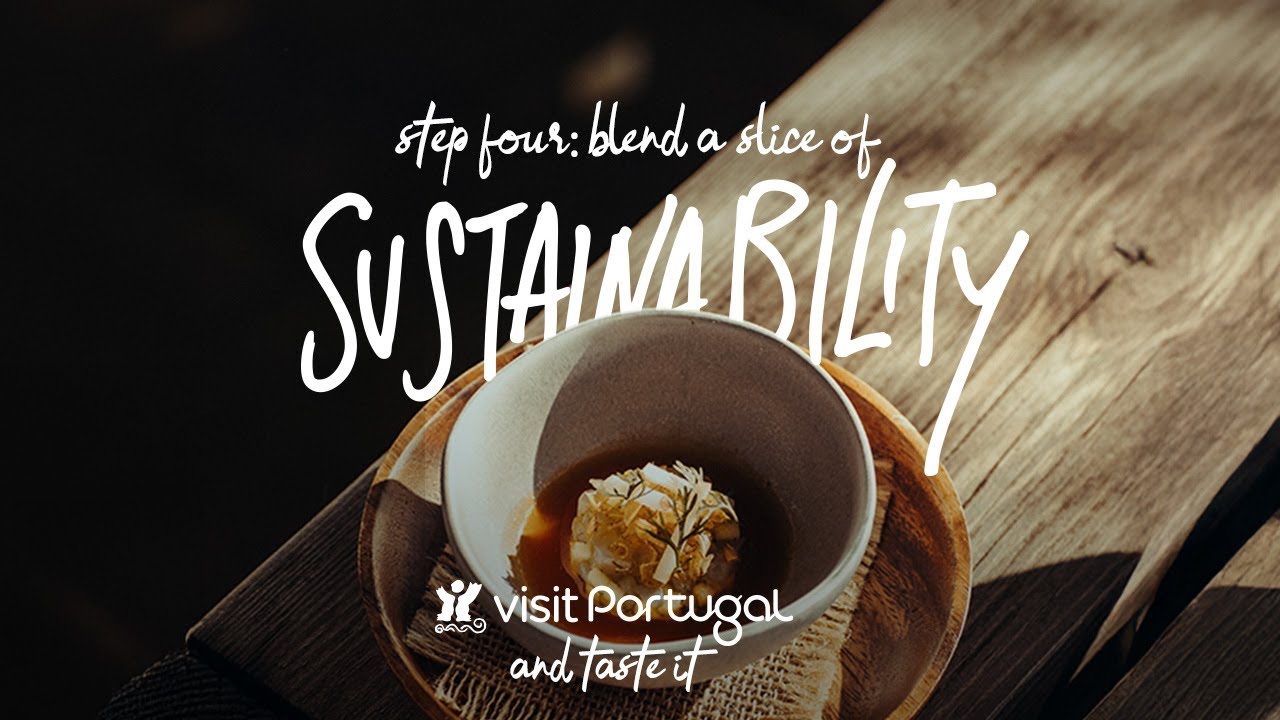 Portugal's Unwritten Recipe: Blend a Slice of Sustainability