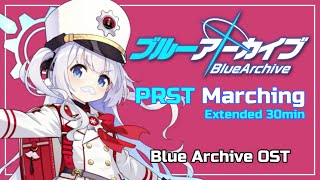 ブルーアーカイブ BGM -「PRST Marching - 革命のイワン·クパ〜ラ」Extended 30min | Blue Archive OST