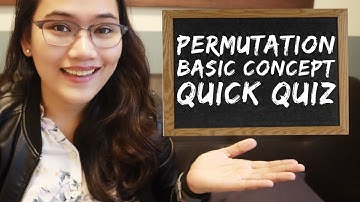 Quick Quiz: Basic Permutation - Civil Service Review