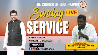 Live Sunday Service from The Church of God, Raipur | May 19, 2024 |