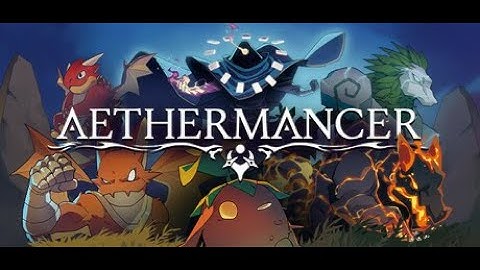 Aethermancer Early Access Gameplay