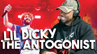 LIL DICKY - THE ANTOGONIST - REACTION!!