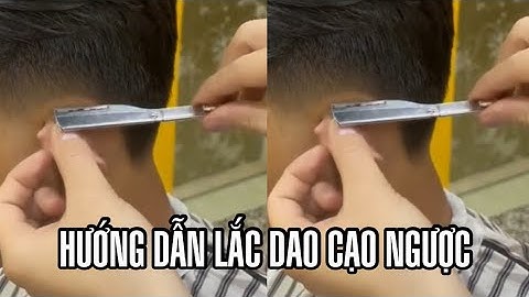 Hướng Dẫn Lắc Dao Cạo Ngược, Tăng Độ Nét Viền Tóc Nhìn "Chuyên Nghiệp" Hơn | KINGU BARBER