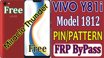 vivo y81i (1812) pin/pattern frp bypass miracle thunder | new tricks | 2020
