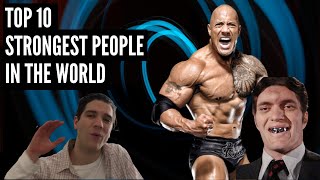 TOP 10 STRONGEST PEOPLE IN THE WORLD