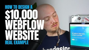 How To Design A $10,000 Webflow Website (Real Example)