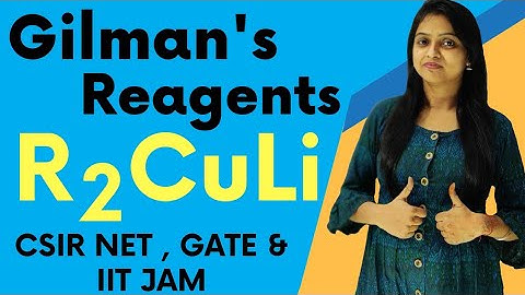R8● Gilman Reagent | RշCuLi | CSIR NET , GATE & IIT JAM | BY Miss Chemistry