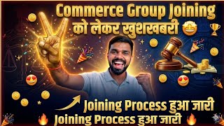 इंतजार खत्म:- Hssc CET Commerce Group Joining शुरू Congratulations 😃 | hssc commerce joining