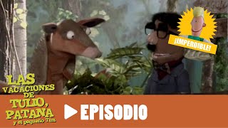 Las Vacaciones De Tulio, Patana Y El Pequeño Tim - Episodio 07 - El Crítico