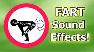 Fart sounds Part 2!