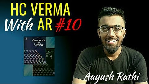 VECTORS🔥|Chapter 2 HC VERMA: Physics & Mathematics😃| Solve HCV In AIR With AR #10
