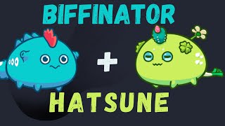 BIFFINATOR + HATSUNE PLANT | DUSK, PLANT, PLANT | AXIE INFINITY SEASON 20 META