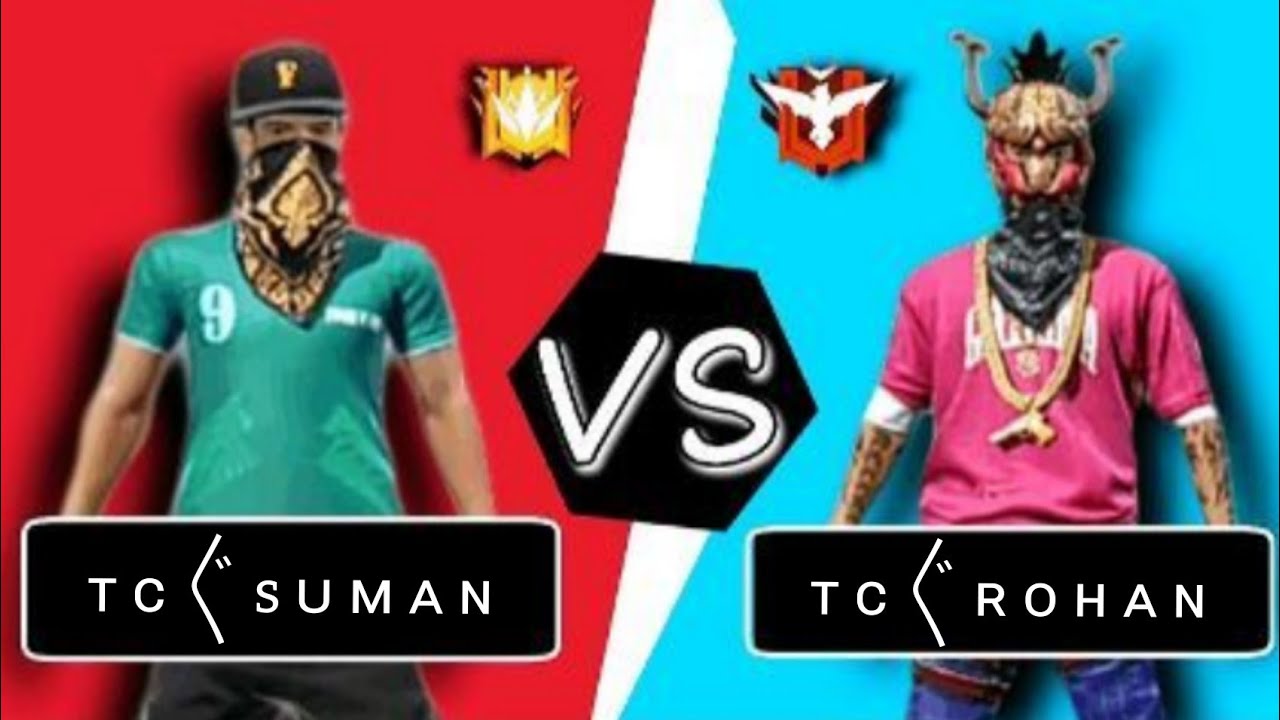 TC SUMAN VS TC ROHAN. ha called me noob🤯🤯🤯😈😈😈