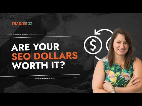 Are Your SEO Dollars Worth It?