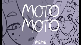 Moto moto (MEME)(Creepypasta)(Shitpost) 