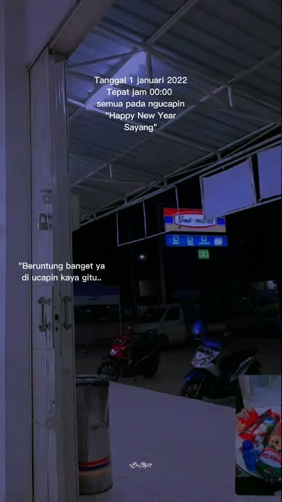 video story wa keren Tahun baru 2022..VIRALLL!!!
