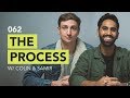 Ground Up 062 - The Process w/ Colin & Samir