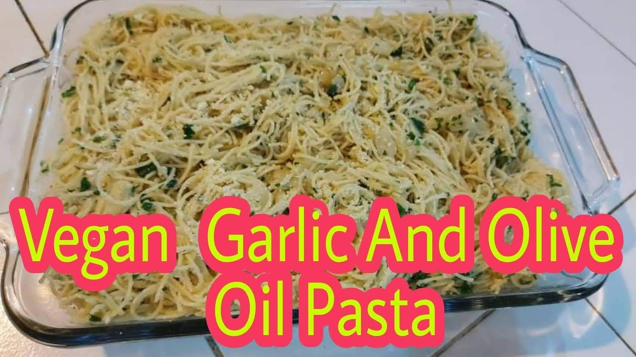 HOW TO MAKE VEGAN GARLIC AND OLIVE OIL ANGEL HAIR PASTAREASY KONEK TV