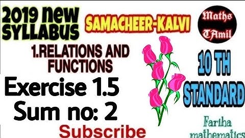 10TH STANDARD EXERCISE 1.5 SUM NO : 2 SYLLABUS 2019/RELATIONS AND FUNCTIONS /FARIHA MATHEMATICS