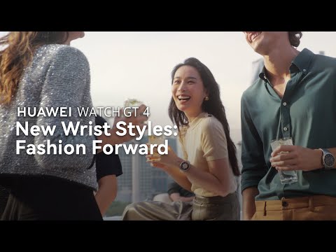 HUAWEI WATCH GT 4 - New Wrist Styles: Fashion Forward