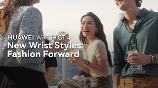 HUAWEI WATCH GT 4 - New Wrist Styles: Fashion Forward