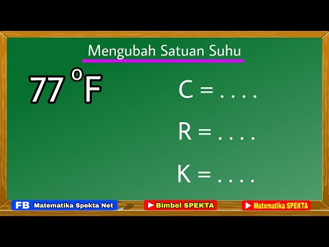 Cara Mengubah Satuan Suhu Jika Diketahui Derajat Fahrenheit