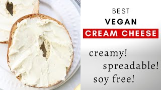 Make Vegan Cream Cheese - creamy, spreadable, soy-free!