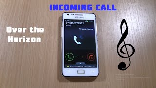 Samsung Over the Horizon incoming call.Samsung Galaxy S2