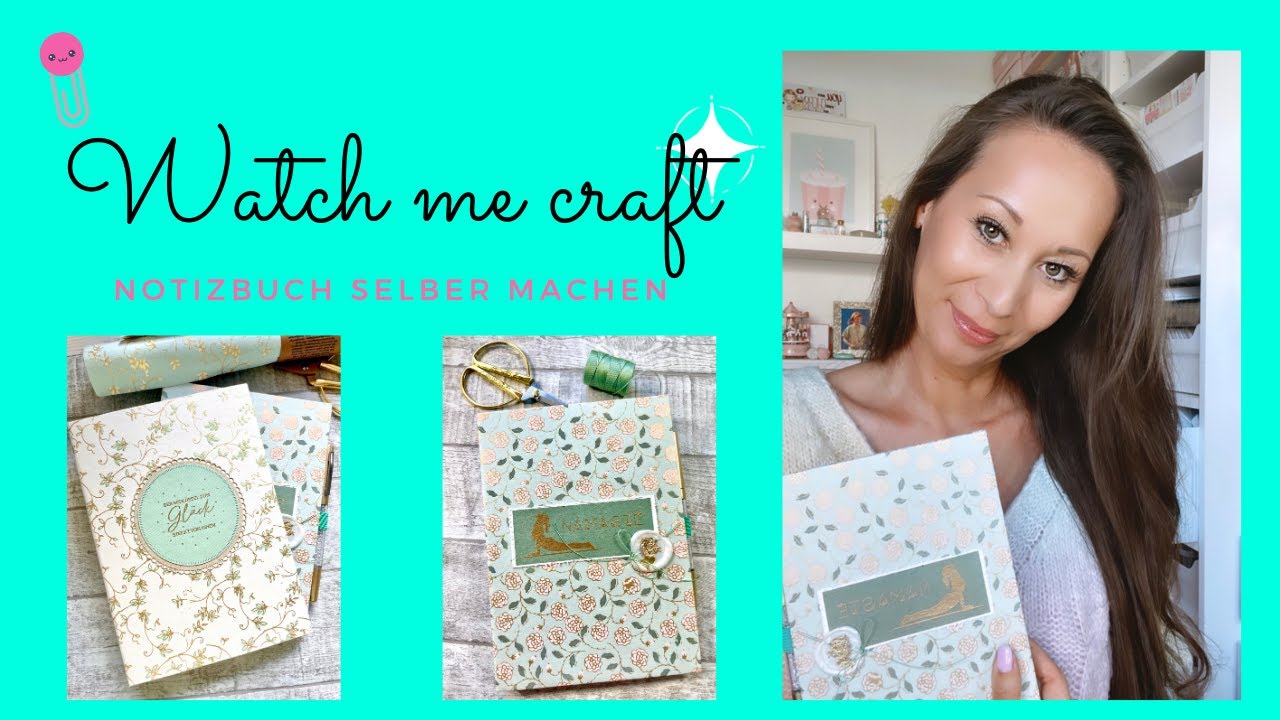☀️💞 Watch me craft I Notizbuch selber machen I DIY I Annilis Welt  ☀️💞