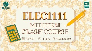 ELSOC ELEC1111 23T3 Midterm Crash Course