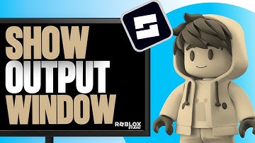 How to Open Output in Roblox Studio