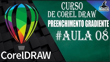 CURSO DE COREL DRAW #AULA08 - EFEITOS - PREENCHIMENTO GRADIENTE !!!