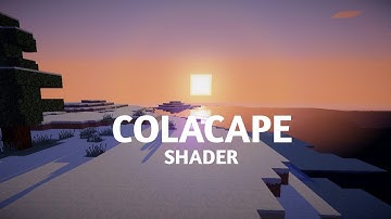 ✅Top 1 Shaders MCPE 1.17,1.18 |Colacape Shaders |No Lag Shaders Realistic 🌿