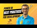 Power bi development best practices