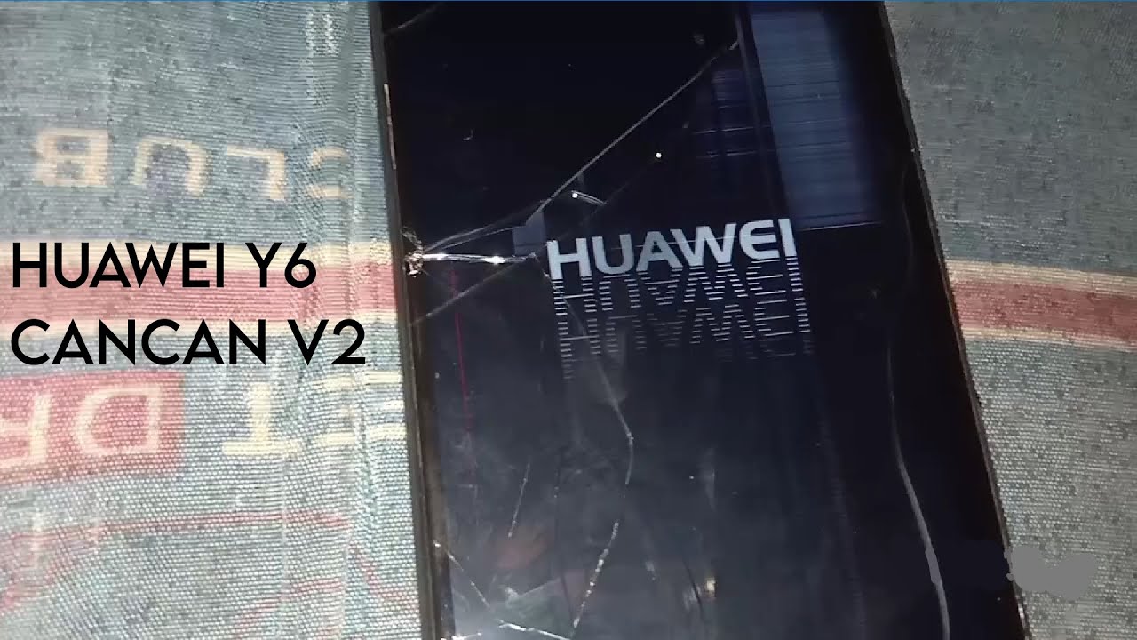 HUAWEI Y6 CANCAN V2