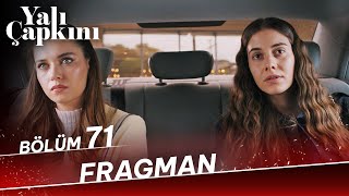 Yalı Çapkını 71.  Fragman Resimi