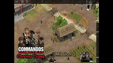 Commando Game Chrono Cross Mission 1