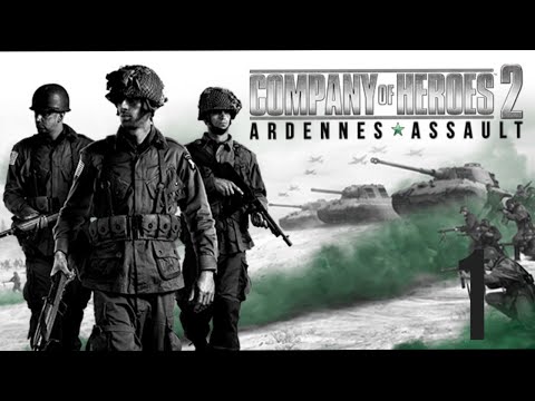 Company of Heroes 2 Ardennes Assault 1 миссия прохождение (без комментариев