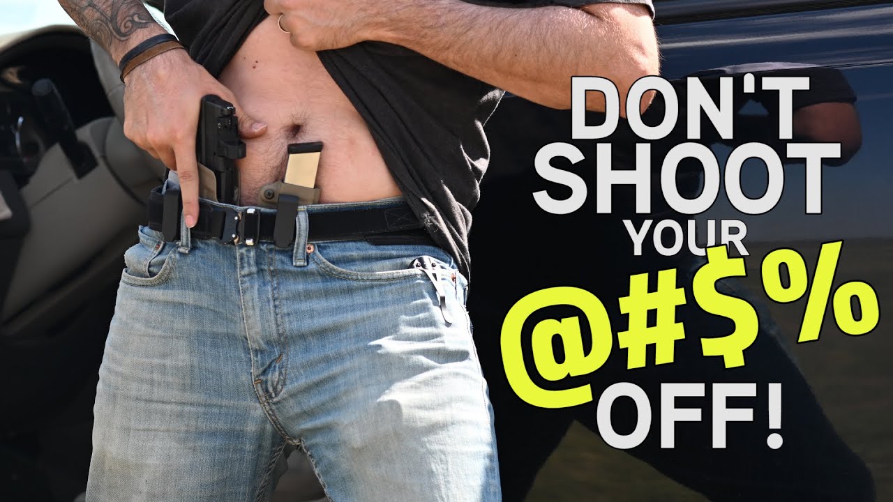 Appendix Carry You'll Shoot Your Off! YouTube