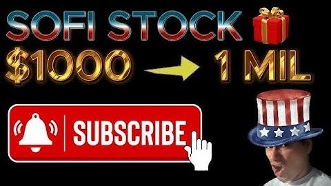 Why You Should Buy SOFI STOCK before 2030 (SOFI technologies) SOFI stock analysis