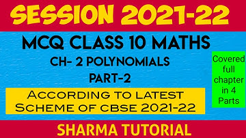 Mcq class 10 maths chapter 2 Polynomials | 2021-22 Cbse class 10 Maths MCQ |@SHARMA TUTORIAL
