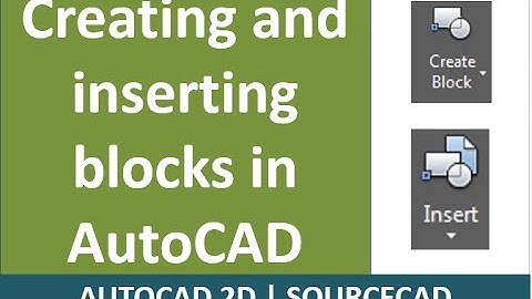 How to make and insert Blocks in AutoCAD