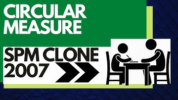 Add Maths Short Question - SPM Clone 2007 | Circular Measure